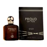 Proud Of You Oud